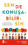 Sen de Konuşabilirsin